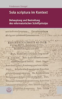 Sola scriptura im Kontext - Friedhelm Stengel - E-Book