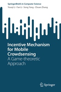 Incentive Mechanism for Mobile Crowdsensing - Youqi Li - E-Book