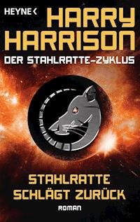 Stahlratte schlägt zurück - Harry Harrison - E-Book