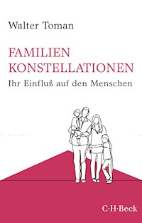 Familienkonstellationen - Walter Toman - E-Book