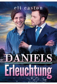 Daniels Erleuchtung - Eli Easton - E-Book