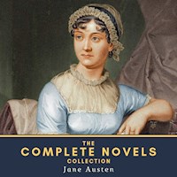 The Complete Novels Collection - Jane Austen. - Hörbuch