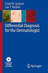 Differential Diagnosis for the Dermatologist - Scott Jackson - E-Book