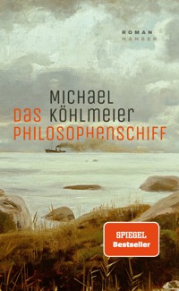 Das Philosophenschiff - Michael Köhlmeier - E-Book