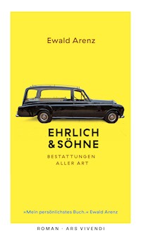 Ehrlich & Söhne - Ewald Arenz - E-Book
