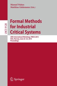 Formal Methods for Industrial Critical Systems - - E-Book