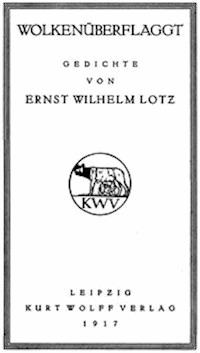Wolkenüberflaggt: Gedichte - Lotz, Ernst Wilhelm - kostenlos E-Book