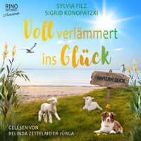 Voll verlämmert ins Glück - Sylvia Filz - Hörbuch