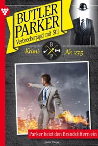 Parker heizt den Brandstiftern ein - Günter Dönges - E-Book