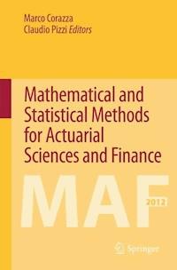 Mathematical and Statistical Methods for Actuarial Sciences and Finance - - E-Book
