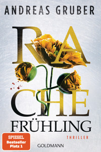 Rachefrühling - Andreas Gruber - E-Book