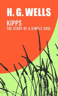 Kipps - H. G. Wells - E-Book