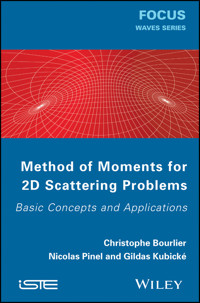 Method of Moments for 2D Scattering Problems - Christophe Bourlier - E-Book