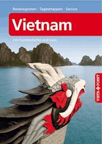 Vietnam - VISTA POINT Reiseführer A bis Z - Thomas Barkemeier - E-Book