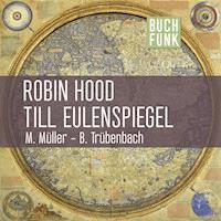 Robin Hood & Till Eulenspiegel - Hermann Bote - Hörbuch