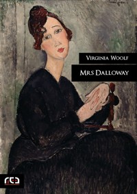 Mrs Dalloway - Virginia Woolf - E-Book
