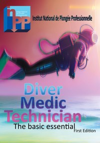 Diver Medic Technician Course - Frédéric Perrel - E-Book