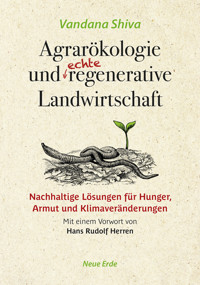 Agrarökologie und regenerative Landwirtschaft - Vandana Shiva - E-Book
