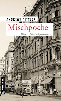 Mischpoche - Andreas Pittler - E-Book