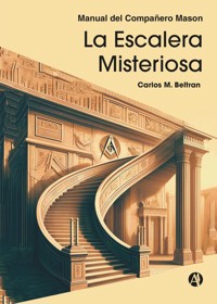 La Escalera Misteriosa - Carlos M. Beltrán - E-Book