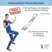 Heilpraktiker Psychotherapie - Prüfungsfragen und Antworten für die schriftliche Prüfung -  - Hörbuch