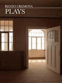 Plays - Renzo Cremona - E-Book