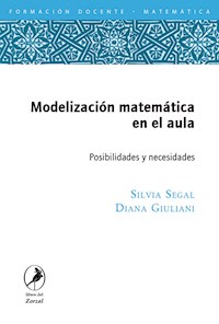 Modelización matemática en el aula - Diana Giuliani - E-Book