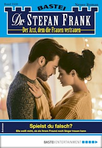 Dr. Stefan Frank 2530 - Stefan Frank - E-Book