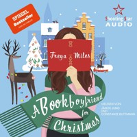A Bookboyfriend for Christmas - A Bookboyfriend for Christmas, Band 1 (ungekürzt) - Freya Miles - Hörbuch