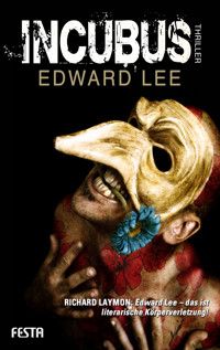 Incubus - Edward Lee - E-Book