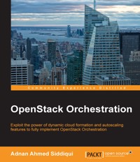 OpenStack Orchestration - Adnan Ahmed Siddiqui - E-Book