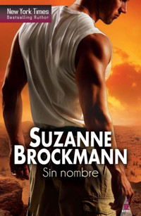 Sin nombre - Suzanne Brockmann - E-Book