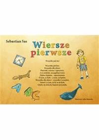 Wiersze pierwsze - Sebastian Sas - E-Book