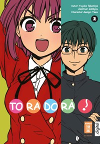 Toradora! 02 - Yuyuko Takemiya - E-Book