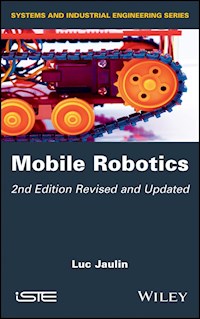 Mobile Robotics - Luc Jaulin - E-Book