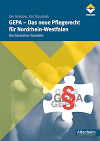 GEPA - Das neue Pflegerecht für Nordrhein-Westfalen - Jan Grabow - E-Book