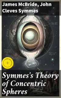 Symmes's Theory of Concentric Spheres - James McBride - E-Book