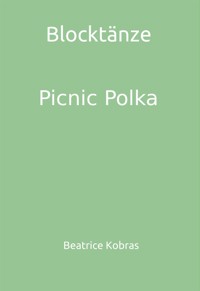 Picnik Polka - Beatrice Kobras - E-Book