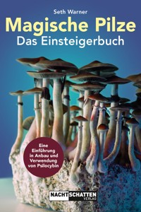 Magische Pilze - Seth Warner - E-Book