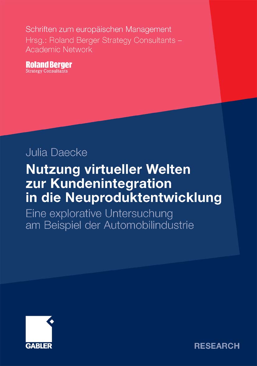 Nutzung virtueller Welten zur Kundenintegration in die Neuproduktentwicklung - Julia Christina Daecke - E-Book