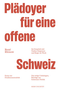 Plädoyer für eine offene Schweiz - René Rhinow - E-Book