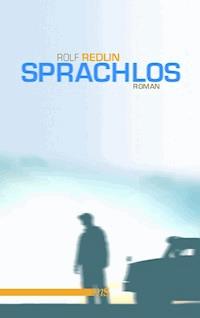 Sprachlos - Rolf Redlin - E-Book