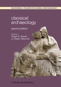 Classical Archaeology -  - E-Book