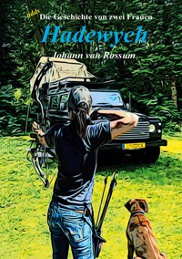 Hadewych / Dominique - Johann van Rossum - E-Book