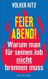 Feierabend! - Volker Kitz - E-Book