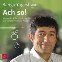 Ach so! - Ranga Yogeshwar - E-Book + Hörbuch