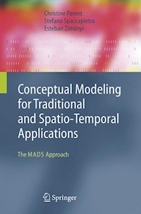 Conceptual Modeling for Traditional and Spatio-Temporal Applications - Christine Parent - E-Book