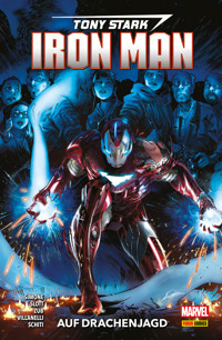 Tony Stark: Iron Man 3 - Auf Drachenjagd - Dan Slott - E-Book