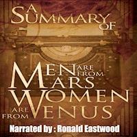 A Summary of Men Are from Mars, Women Are from Venus - - Hörbuch