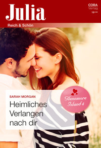 Heimliches Verlangen nach dir - Sarah Morgan - E-Book